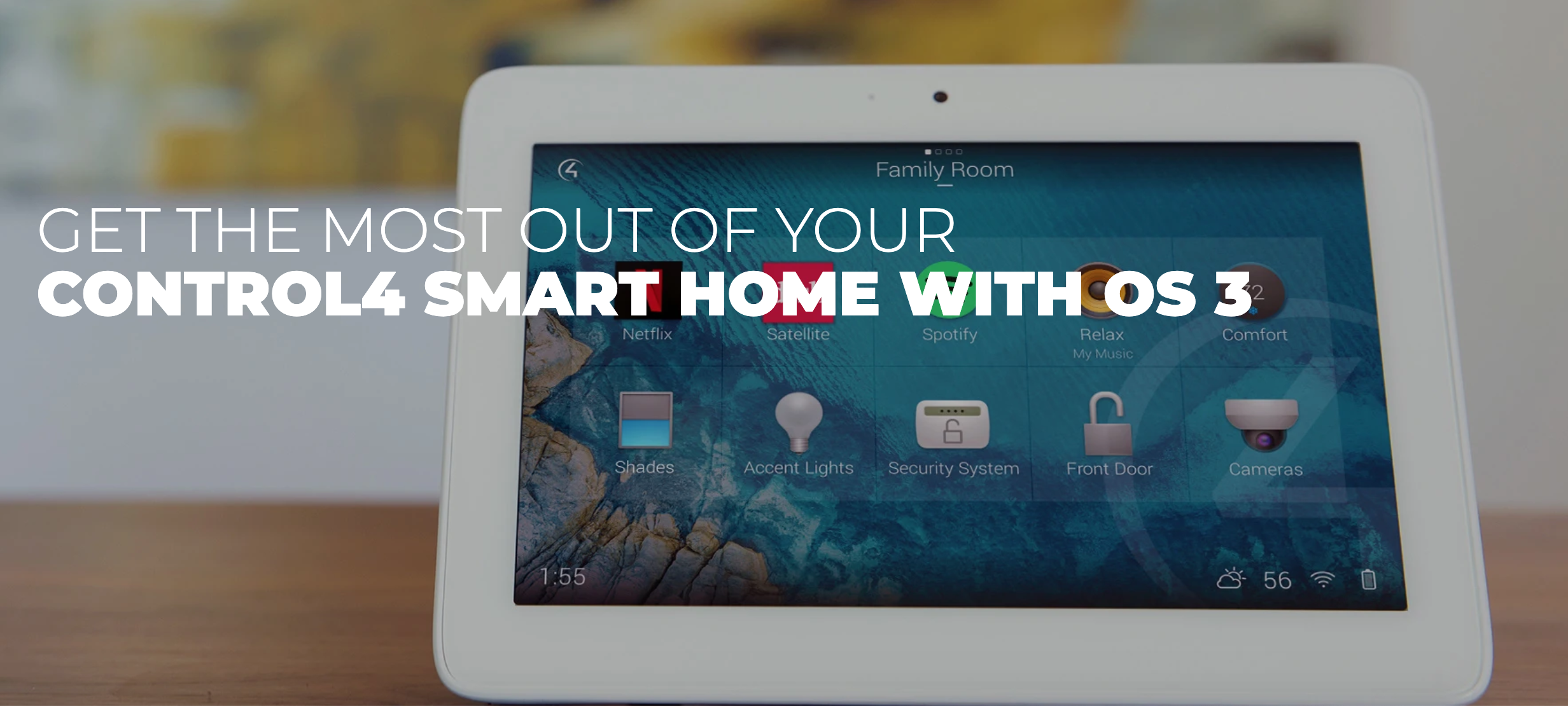 See What’s New In Control4 OS 3 - A Must Have Upgrade For The Home Automation User